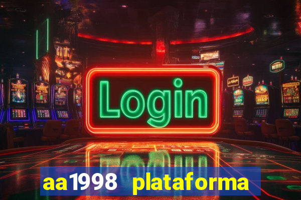 aa1998 plataforma de jogos